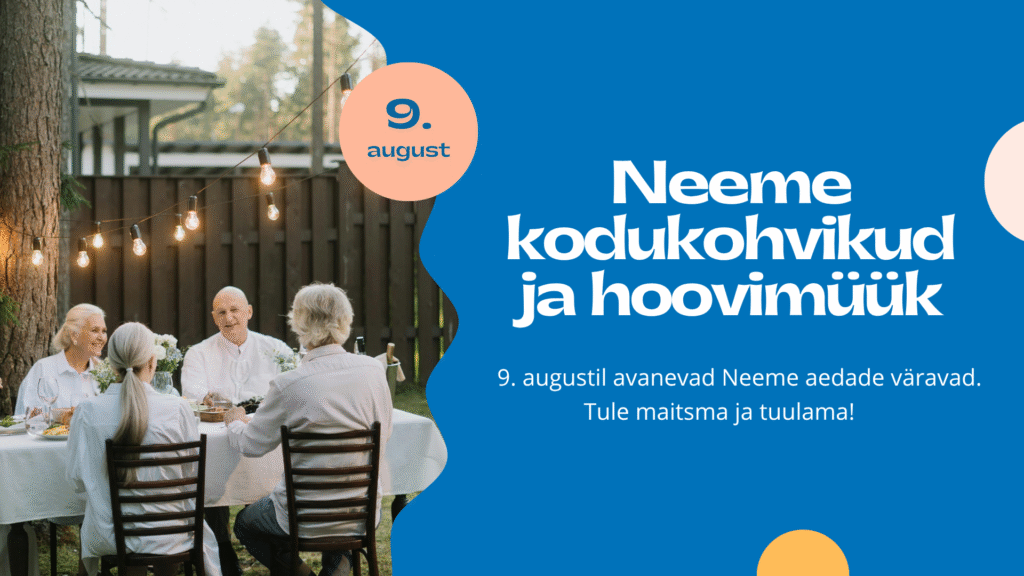 Neeme kodukohvikud ja hoovimüük